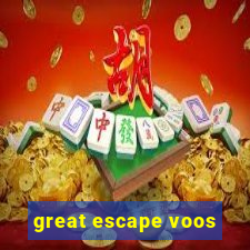 great escape voos